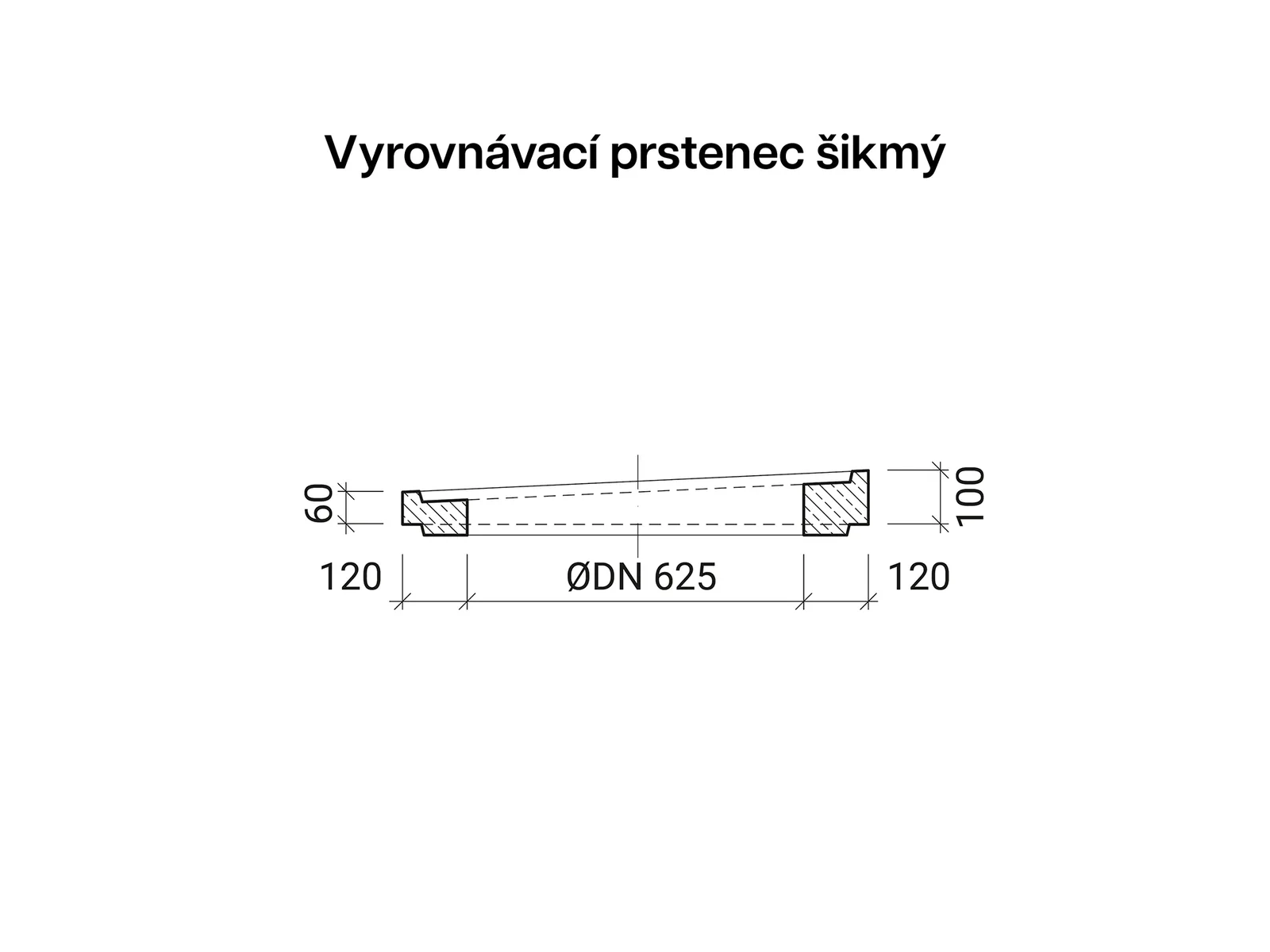 CSBETON - Vyrovnávací prstenec šikmý Vyrovnávací prstenec, hs 60-100, t 120